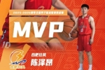 2025-2026赛季NBL常规赛MVP:陈泽昂 最佳国际球员:尼文·格洛弗